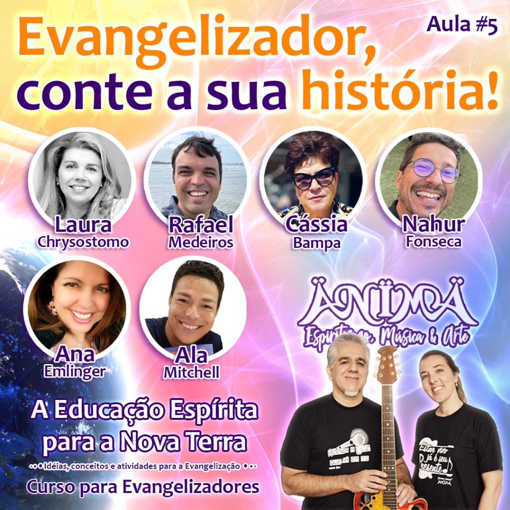 Evangelizador, conte a sua história! 